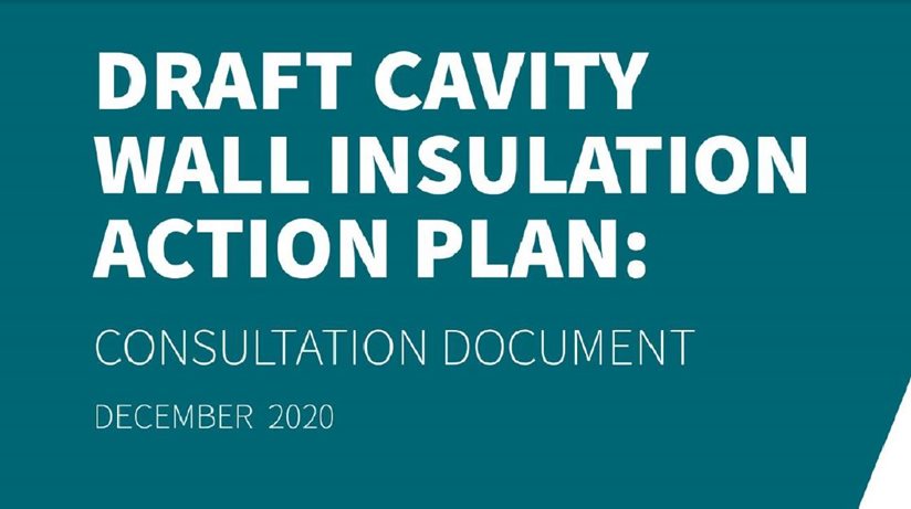 Draft Cavity Wall Insulation Action Plan: consultation document December 2020.