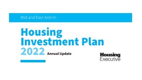 Cover image - Mid and East Antrim Housing Investment Plan 2022 