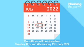 Text and graphics detailing office closures on 12 and 13 July 2022.