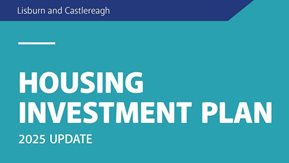 Text and graphic from cover image of Lisburn and Castlereagh  HIP Update 2024 .