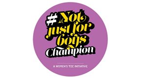 #NotJustForBoys Champion. A Women's TEC initiative.