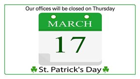 Text and graphic for office closure on St Patrick's Day 2022.